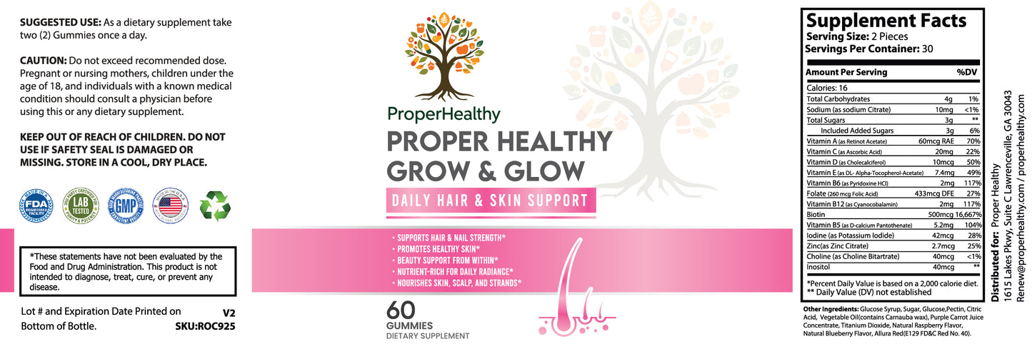 Proper Healthy Grow & Glow